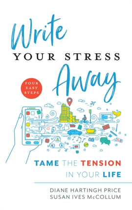 Write Your Stress Away: Tame the Tension in Your