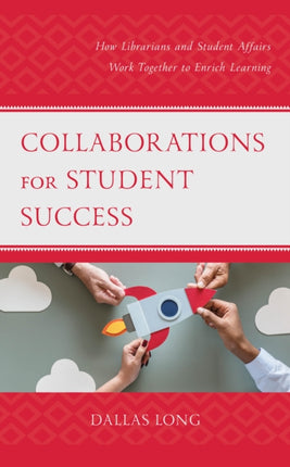 Collaborations for Student Success: How