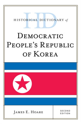 Historical Dictionary of Democratic People's