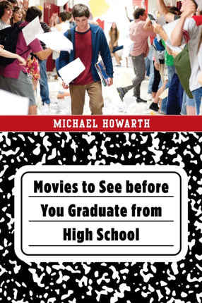 Movies to See before You Graduate from High