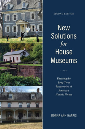 New Solutions for House Museums: Ensuring the