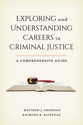 Exploring and Understanding Careers in Criminal