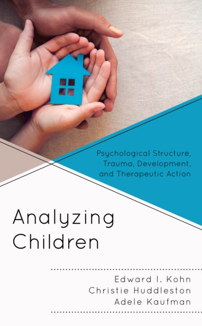 Analyzing Children: Psychological Structure,