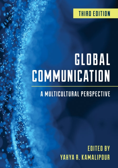 Global Communication: A Multicultural Perspective