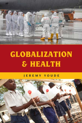 Globalization and Health