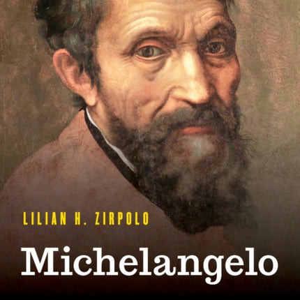 Michelangelo: A Reference Guide to His Life and