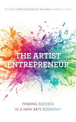 The Artist Entrepreneur: Finding Success in a New