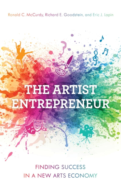 The Artist Entrepreneur: Finding Success in a New