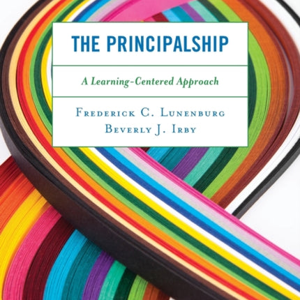 The Principalship: A Student-Centered Approach