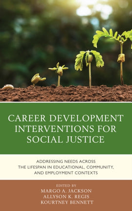 Career Development Interventions for Social