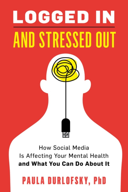 Logged In and Stressed Out: How Social Media is