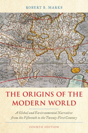 The Origins of the Modern World: A Global and