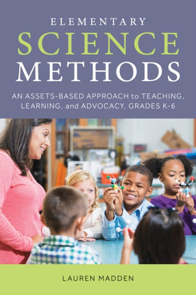 Elementary Science Methods: An Assets-Based