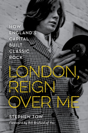 London, Reign Over Me: How England's Capital
