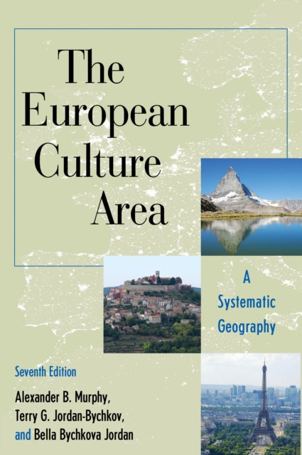 The European Culture Area: A Systematic Geography