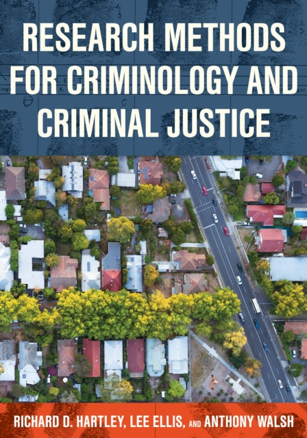 Research Methods for Criminology and Criminal