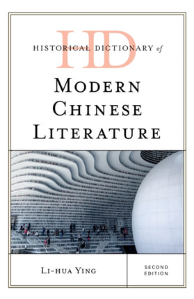 Historical Dictionary of Modern Chinese