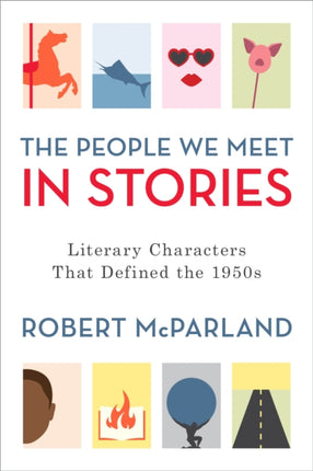 The People We Meet in Stories: Literary