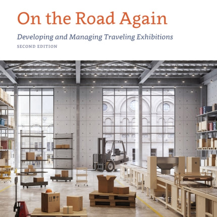 On the Road Again: Developing and Managing