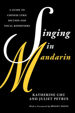Singing in Mandarin: A Guide to Chinese Lyric