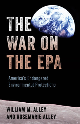 The War on the EPA: America's Endangered