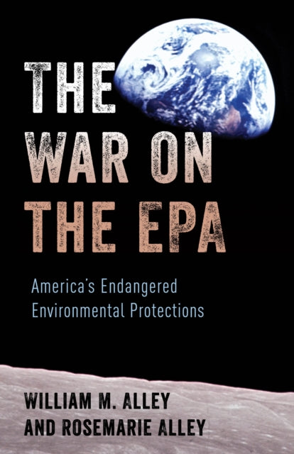 The War on the EPA: America's Endangered