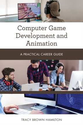 Computer Game Development and Animation: A