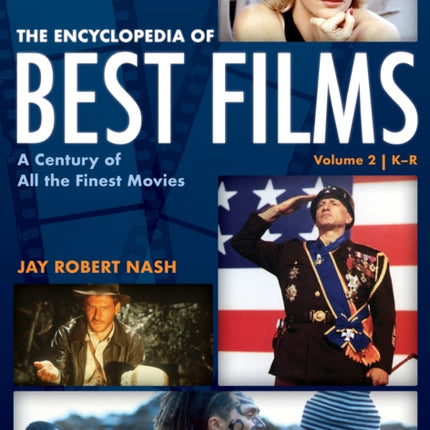 The Encyclopedia of Best Films: A Century of All the Finest Movies, K-R