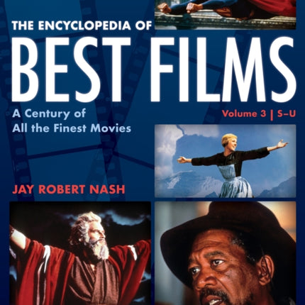 The Encyclopedia of Best Films: A Century of All the Finest Movies, S-U