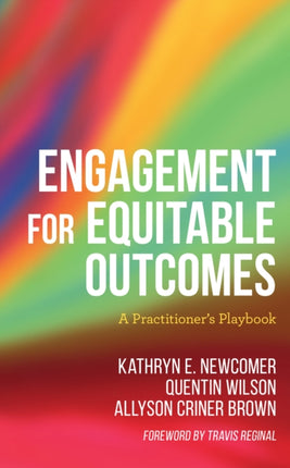 Engagement for Equitable Outcomes: A