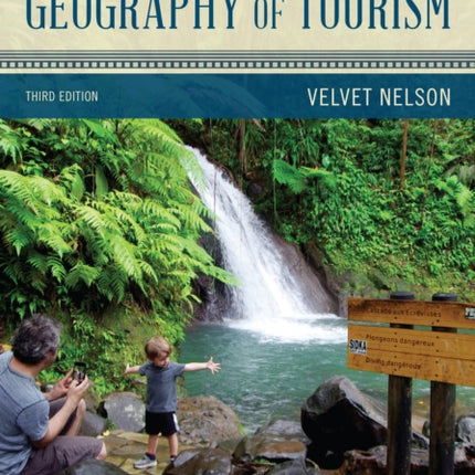 An Introduction to the Geography of Tourism