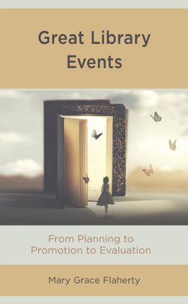Great Library Events: From Planning to Promotion