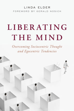 Liberating the Mind: Overcoming Sociocentric