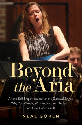 Beyond the Aria: Artistic Self-Empowerment for
