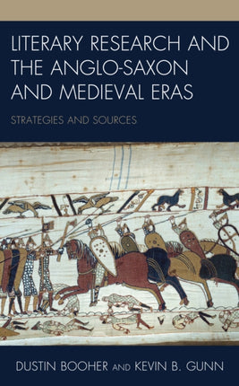 Literary Research and the Anglo-Saxon and