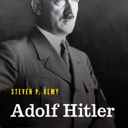 Adolf Hitler: A Reference Guide to His Life and
