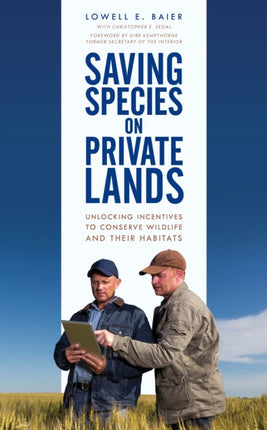 Saving Species on Private Lands: Unlocking