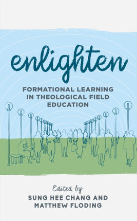 Enlighten: Formational Learning in Theological