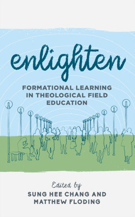 Enlighten: Formational Learning in Theological