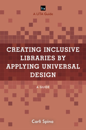 Creating Inclusive Libraries by Applying