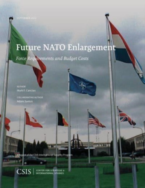 Future NATO Enlargement: Force Requirements and Budget Costs