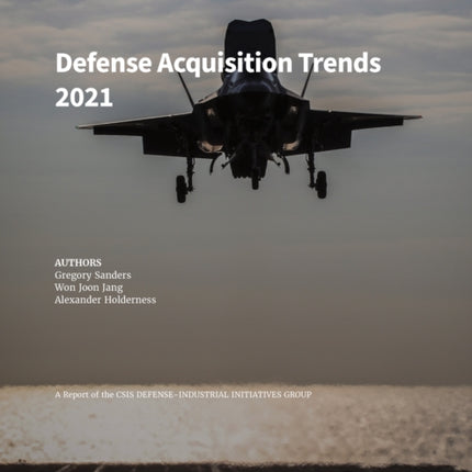 Defense Acquisition Trends 2021