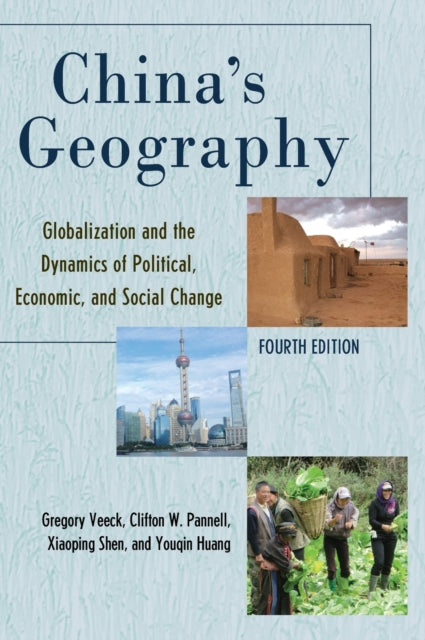 China's Geography: Globalization and the Dynamics