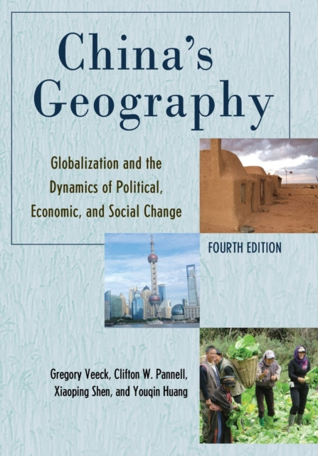 China's Geography: Globalization and the Dynamics