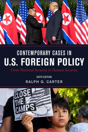 Contemporary Cases in U.S. Foreign Policy: From