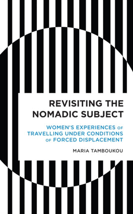 Revisiting the Nomadic Subject: Women's