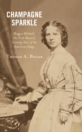 Champagne Sparkle: Maggie Mitchell, the First