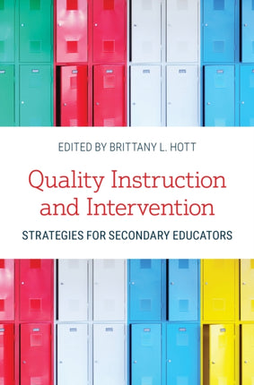 Quality Instruction and Intervention Strategies