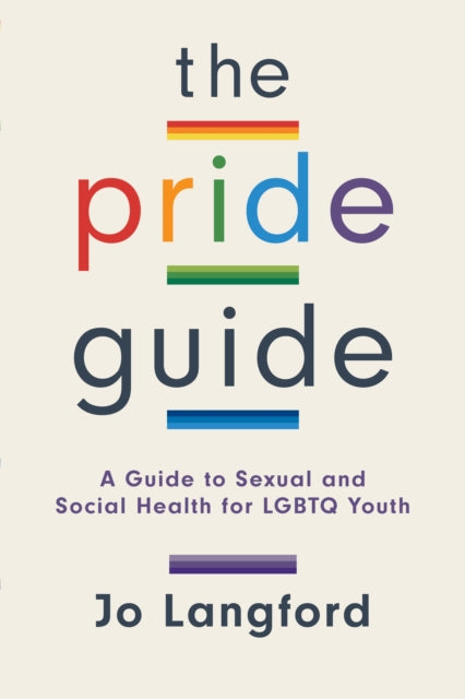 The Pride Guide: A Guide to Sexual and Social
