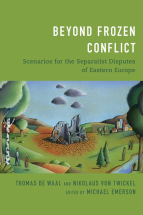 Beyond Frozen Conflict: Scenarios for the